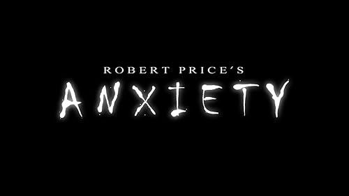Anxiety