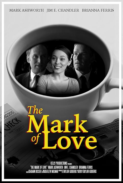 The Mark of Love