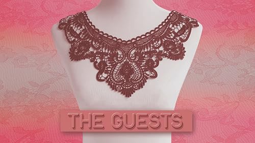 The Guests