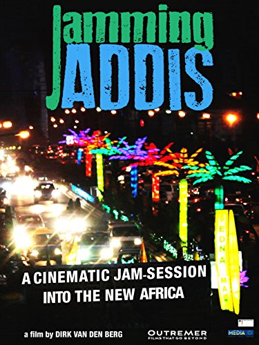 Jamming Addis