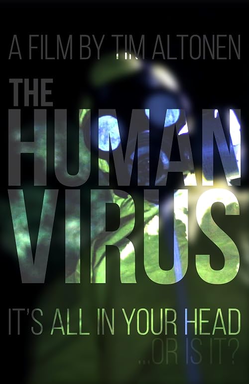 The Human Virus