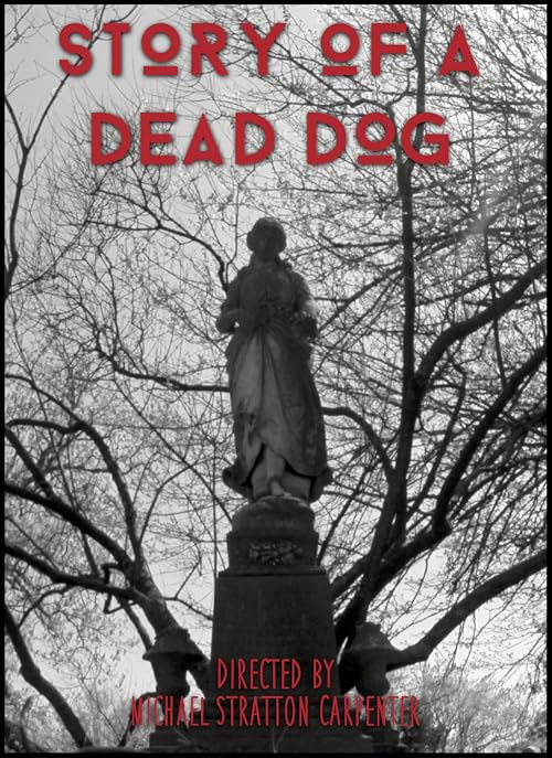 Story of a Dead Dog