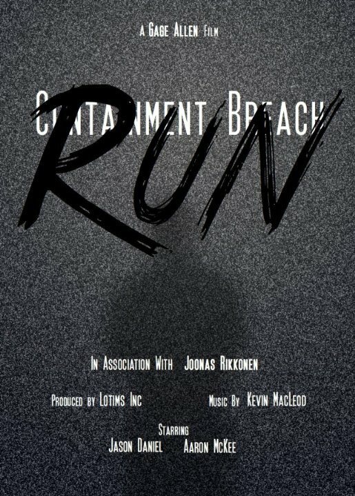 Containment Breach: Run