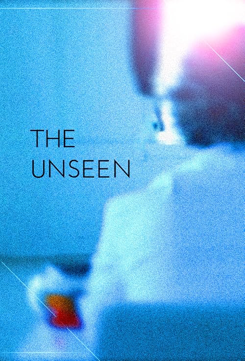 The Unseen