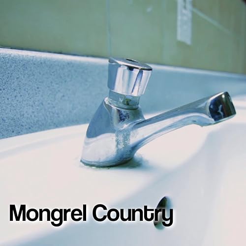 Mongrel Country