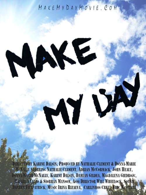 Make My Day