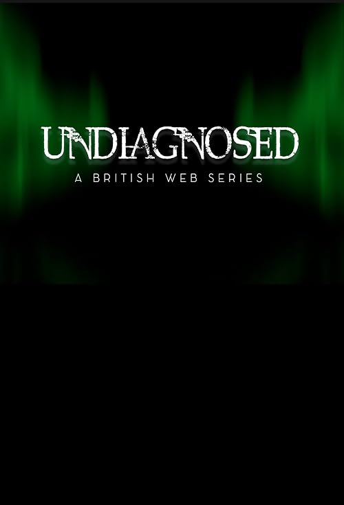 Undiagnosed
