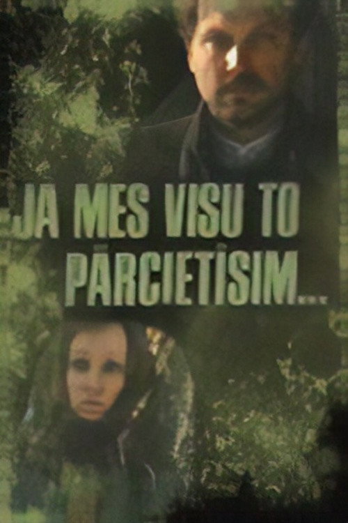 Wenn wir das alles ertragen