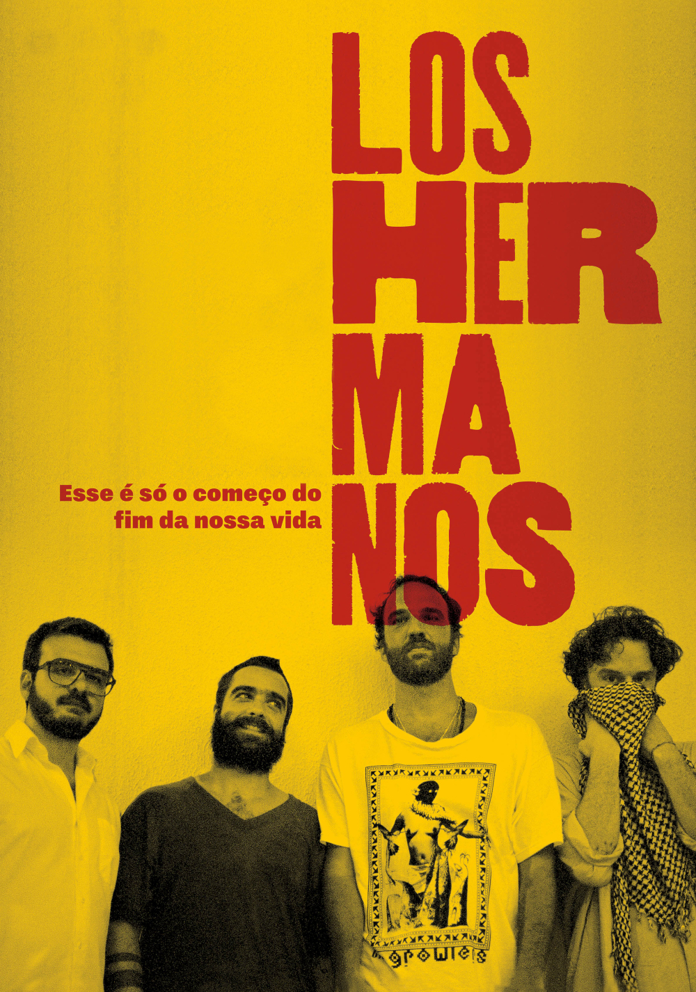 Los Hermanos: Esse é só o começo do fim da nossa vida