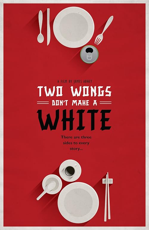 Two Wongs Don't Make a White