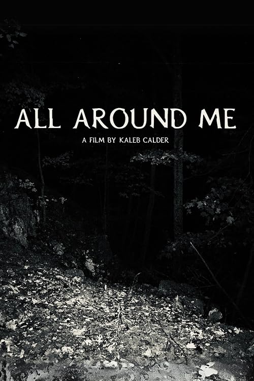All Around Me