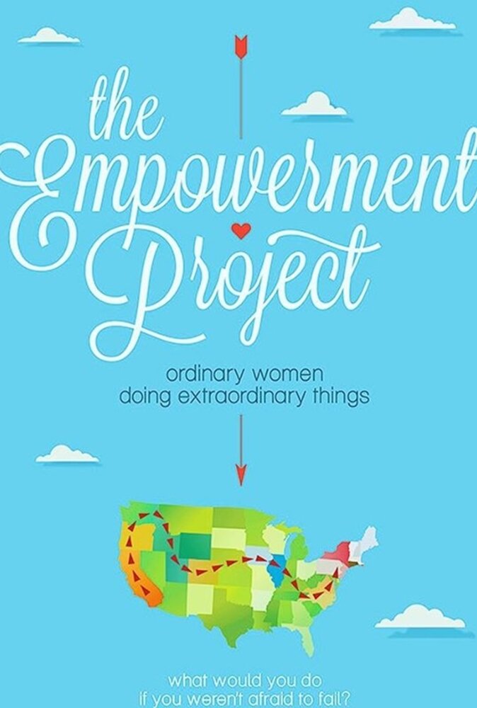 The Empowerment Project: Ordinary Women Doing Extraordinary Things