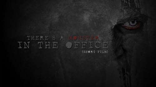 There's a Monster in the Office