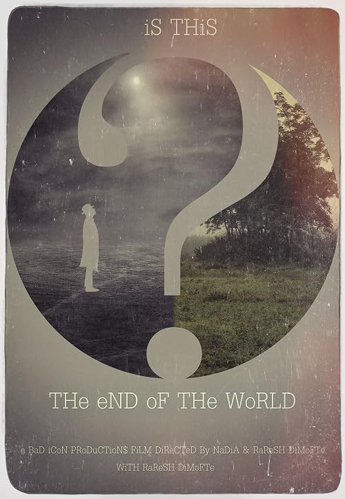 Is This the End of the World?
