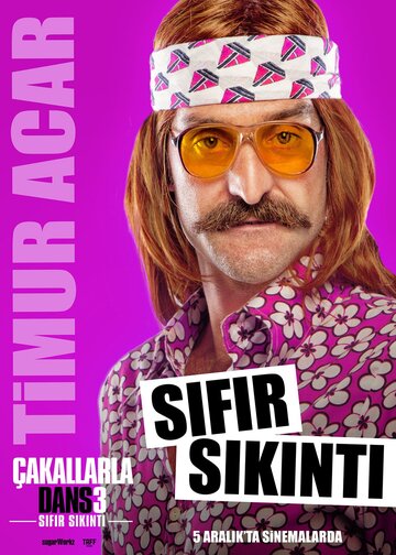 Çakallarla Dans 3: Sifir Sikinti