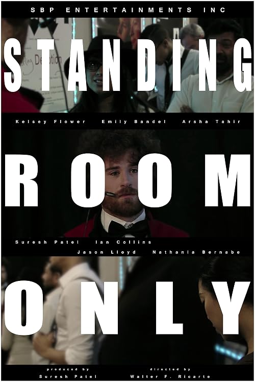 Standing Room Only