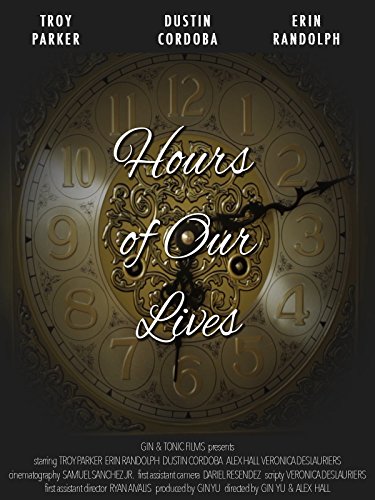 Hours of Our Lives