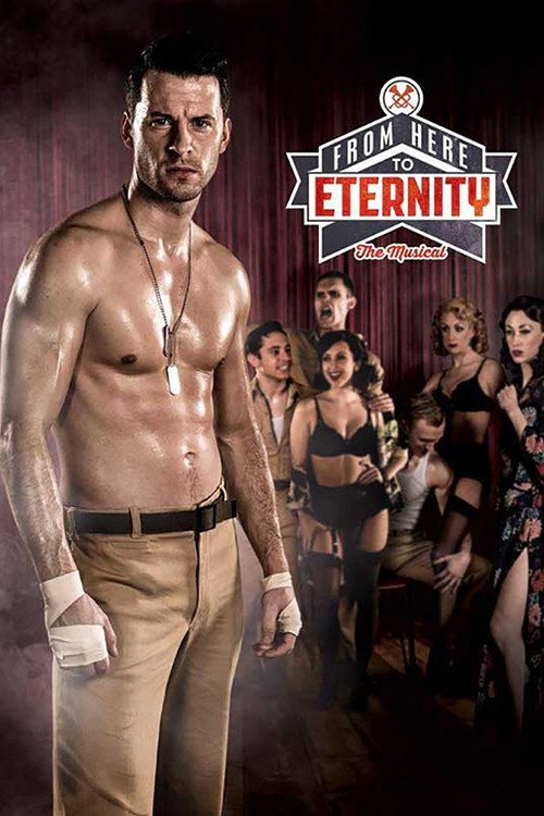 From Here to Eternity: The Musical