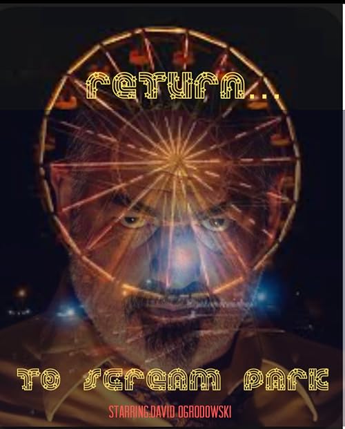 Return to Scream Park