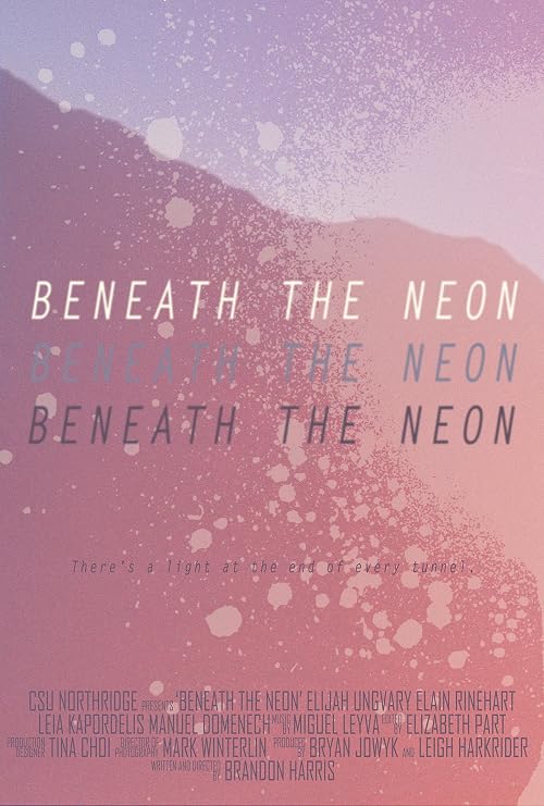 Beneath the Neon