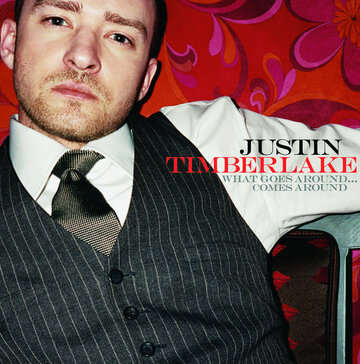 Justin Timberlake: What Goes Around... Comes Around