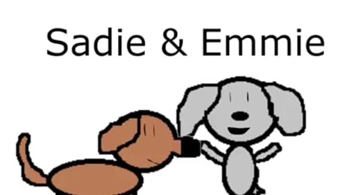 Sadie and Emmie