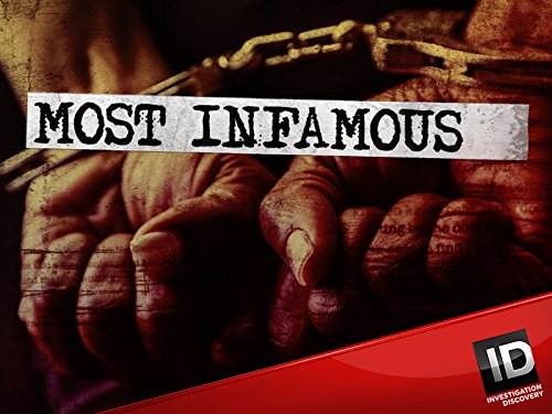 Most Infamous