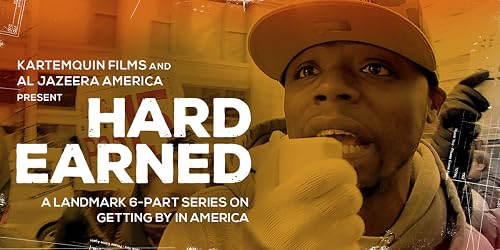 Hard Earned