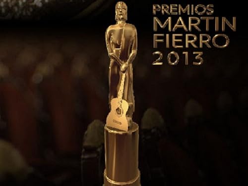 Церемония вручения премии «Martín Fierro» 2013