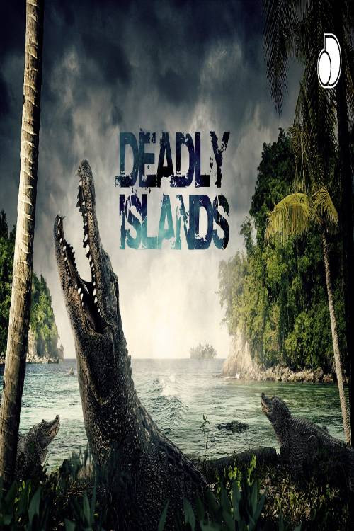 Deadly Islands - Gefährliches Paradies