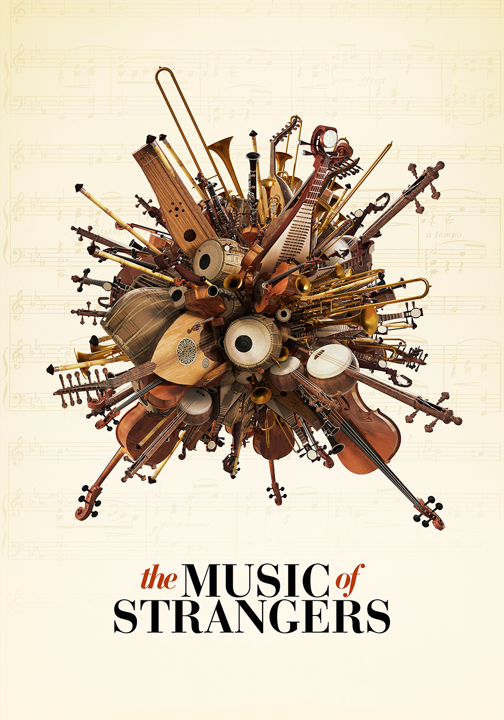 The Music of Strangers: Yo-Yo Ma and the Silk Road Ensemble