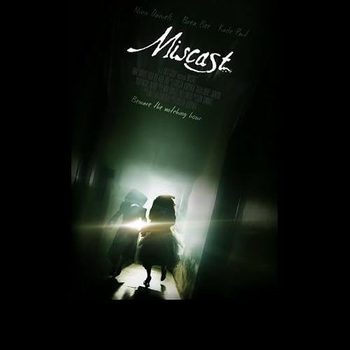 Miscast