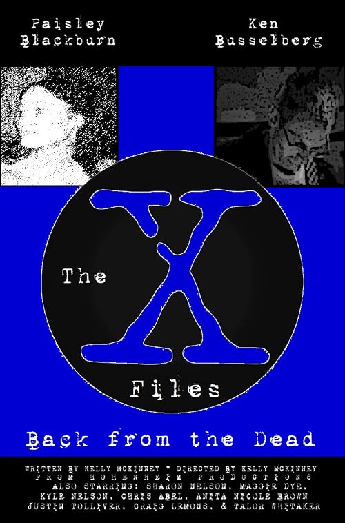 The X-Files: Back from the Dead Fan Film