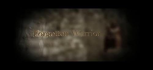 Forgotten Warrior