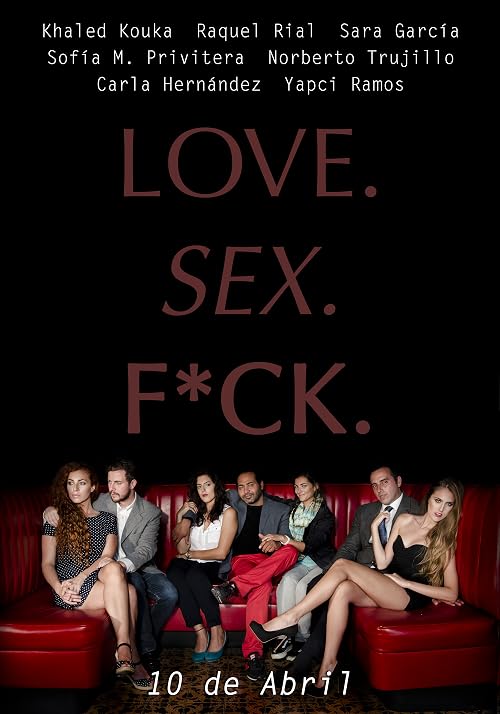 Love.Sex.F*ck.
