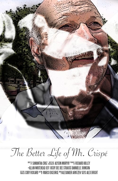 The Life of Mr. Crispé