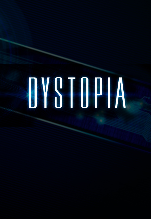 Dystopia