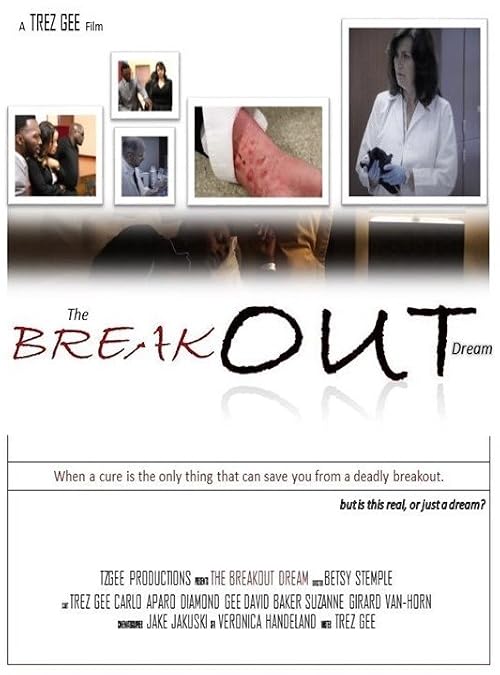 The Breakout Dream