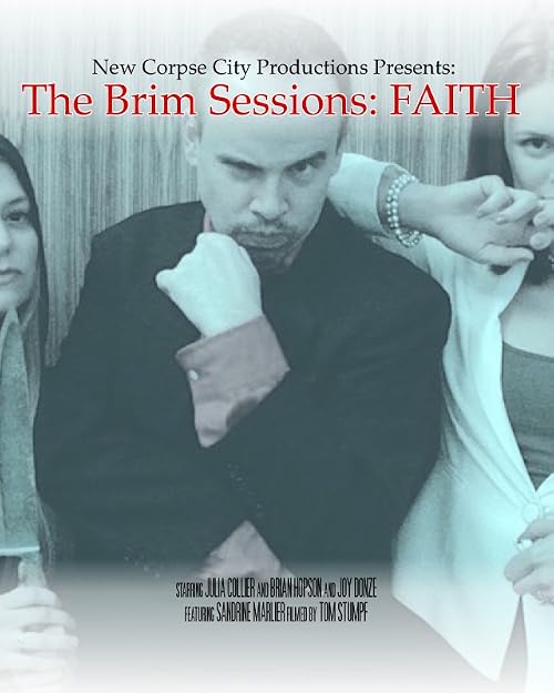 The Brim Sessions: Faith