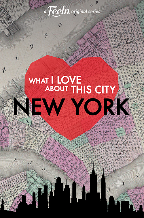 What I Love About This City: New York
