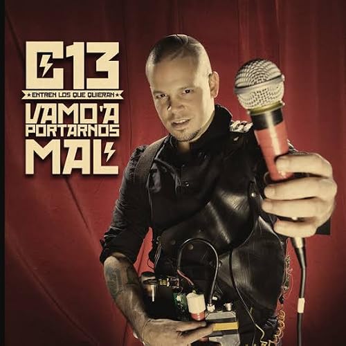 Calle 13: Vamo' a portarnos mal
