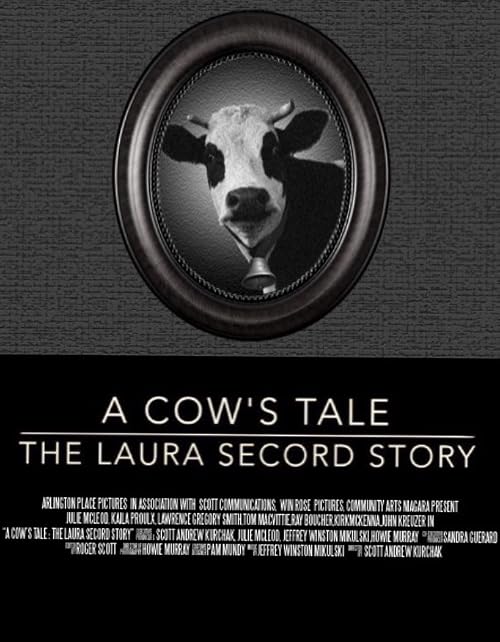 A Cow's Tale: The Laura Secord Story