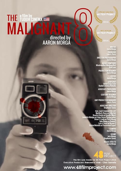 The Malignant 8
