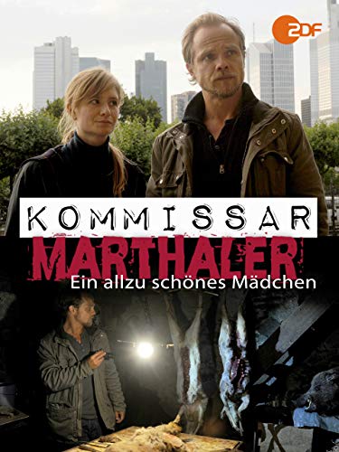 Kommissar Marthaler - Ein allzu schönes Mädchen