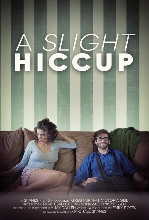 A Slight Hiccup