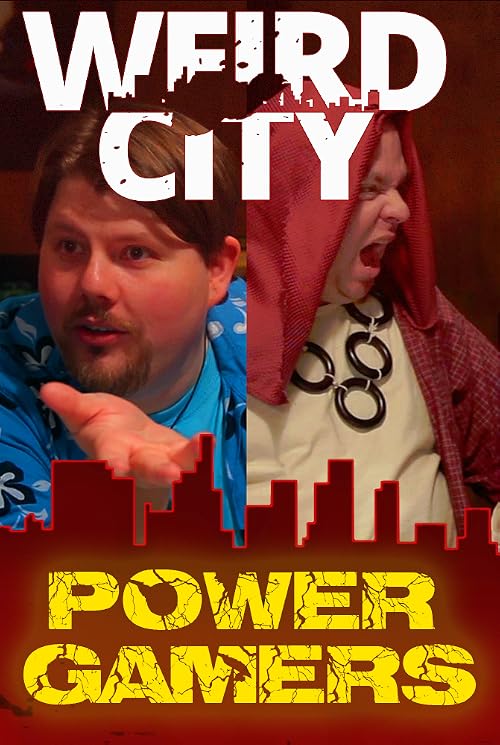 Weird City: Power Gamers