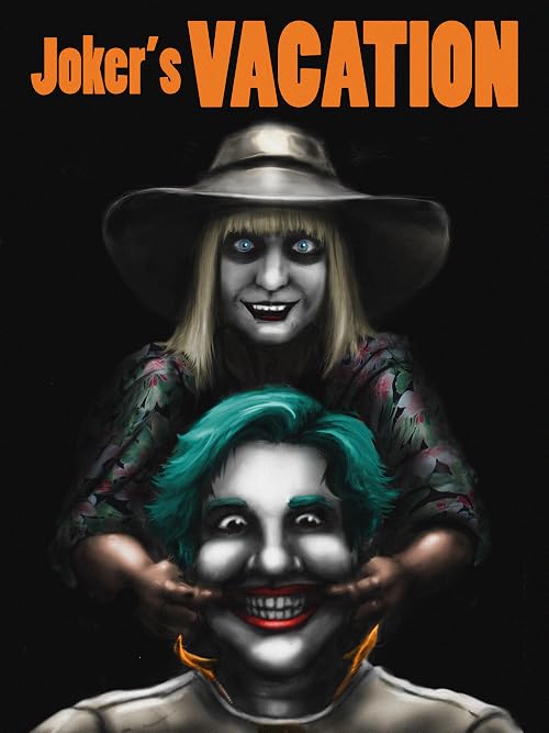 Joker's Vacation