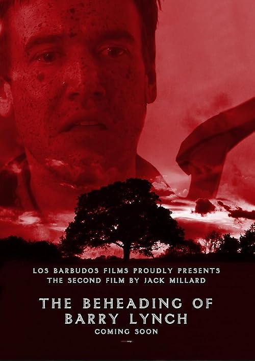 The Beheading of Barry Lynch
