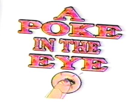 A Poke in the Eye Redux