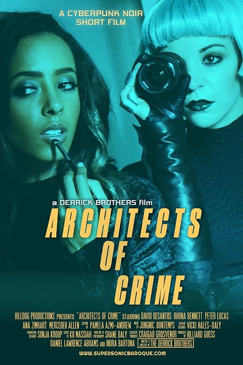 Architects of Crime